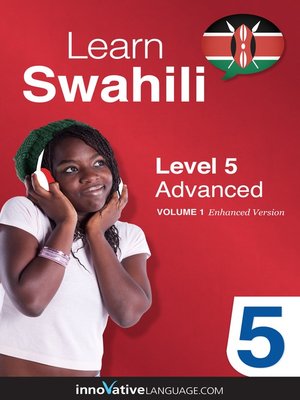 cover image of Learn Swahili: Level 5: Advanced Swahili
